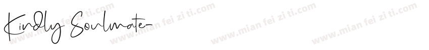 Kindly Soulmate字体转换